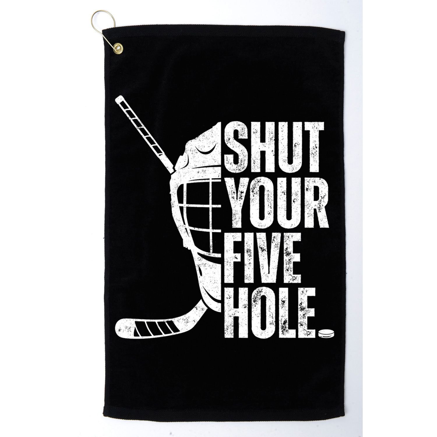 Vintage Ice Hockey Goalie Funny Shut Your Five Hole Cute Gift Golf Towel