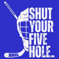 Vintage Ice Hockey Goalie Funny Shut Your Five Hole Cute Gift Toddler Hoodie
