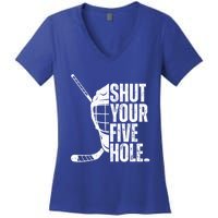 Vintage Ice Hockey Goalie Funny Shut Your Five Hole Cute Gift Women's V-Neck T-Shirt