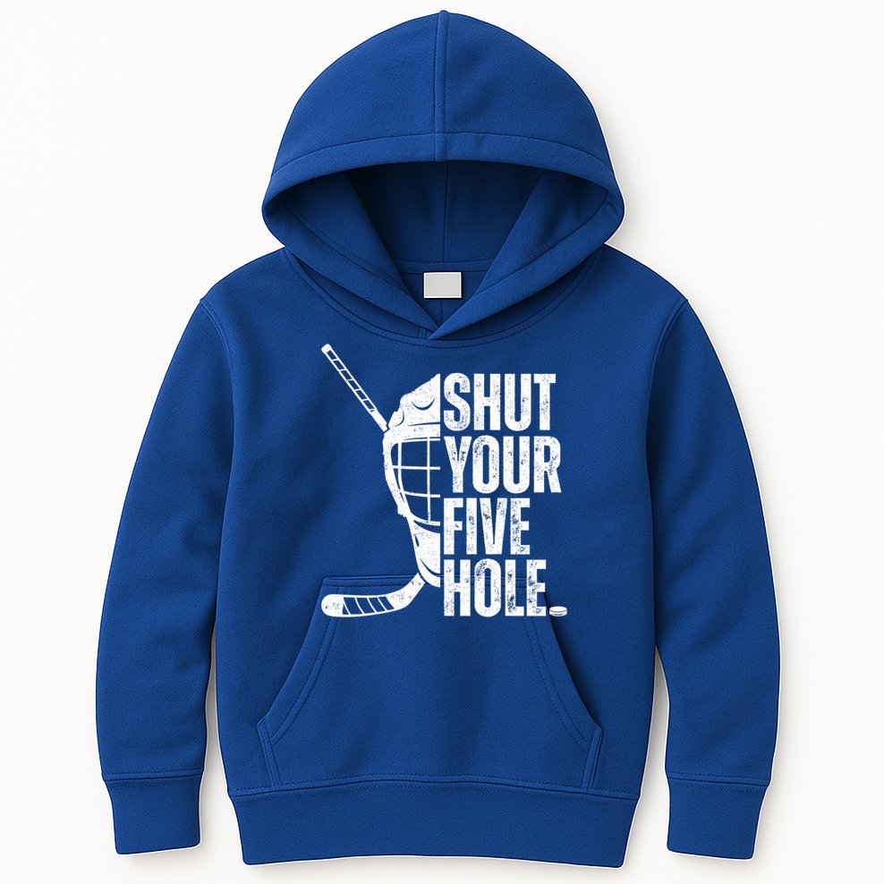 Vintage Ice Hockey Goalie Funny Shut Your Five Hole Cute Gift Kids Hoodie