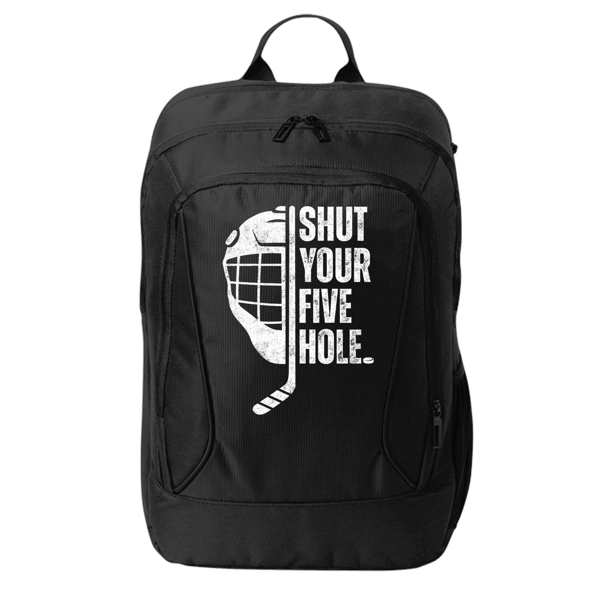 Vintage Ice Hockey Goalie Funny Shut Your Five Hole Gift City Backpack