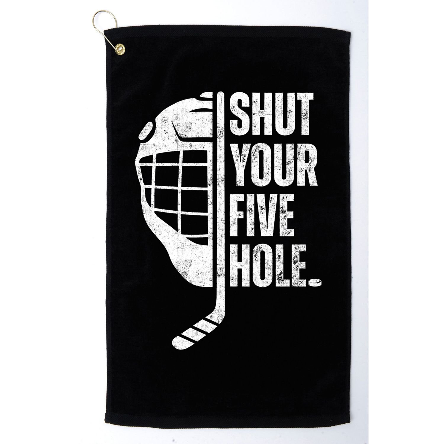 Vintage Ice Hockey Goalie Funny Shut Your Five Hole Gift Golf Towel