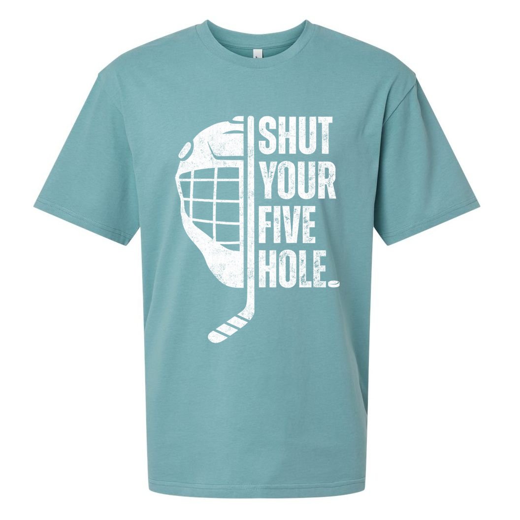 Vintage Ice Hockey Goalie Funny Shut Your Five Hole Gift Sueded Cloud Jersey T-Shirt