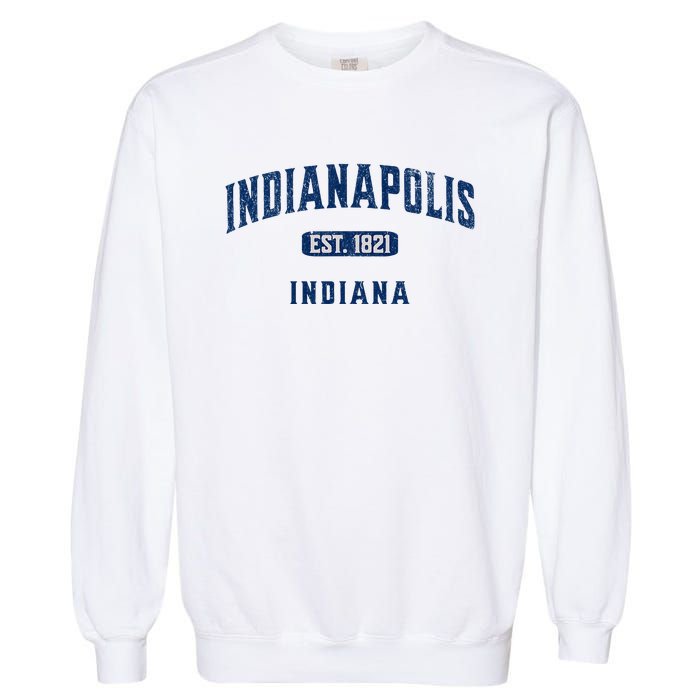 Visit Indianapolis Indiana Vintage Athletic Souvenir Garment-Dyed Sweatshirt