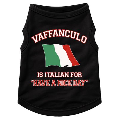 Vaffanculo Is Italian For Have A Nice Day Doggie Tank