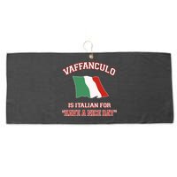 Vaffanculo Is Italian For Have A Nice Day Large Microfiber Waffle Golf Towel