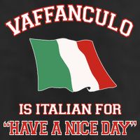 Vaffanculo Is Italian For Have A Nice Day Golf Towel
