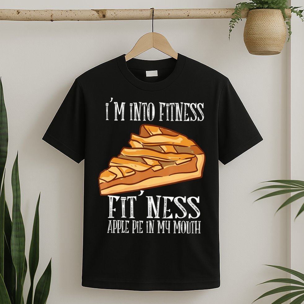 Vintage I'm Into Fitness Fit' Ness Apple Pie In My Mouth T-Shirt