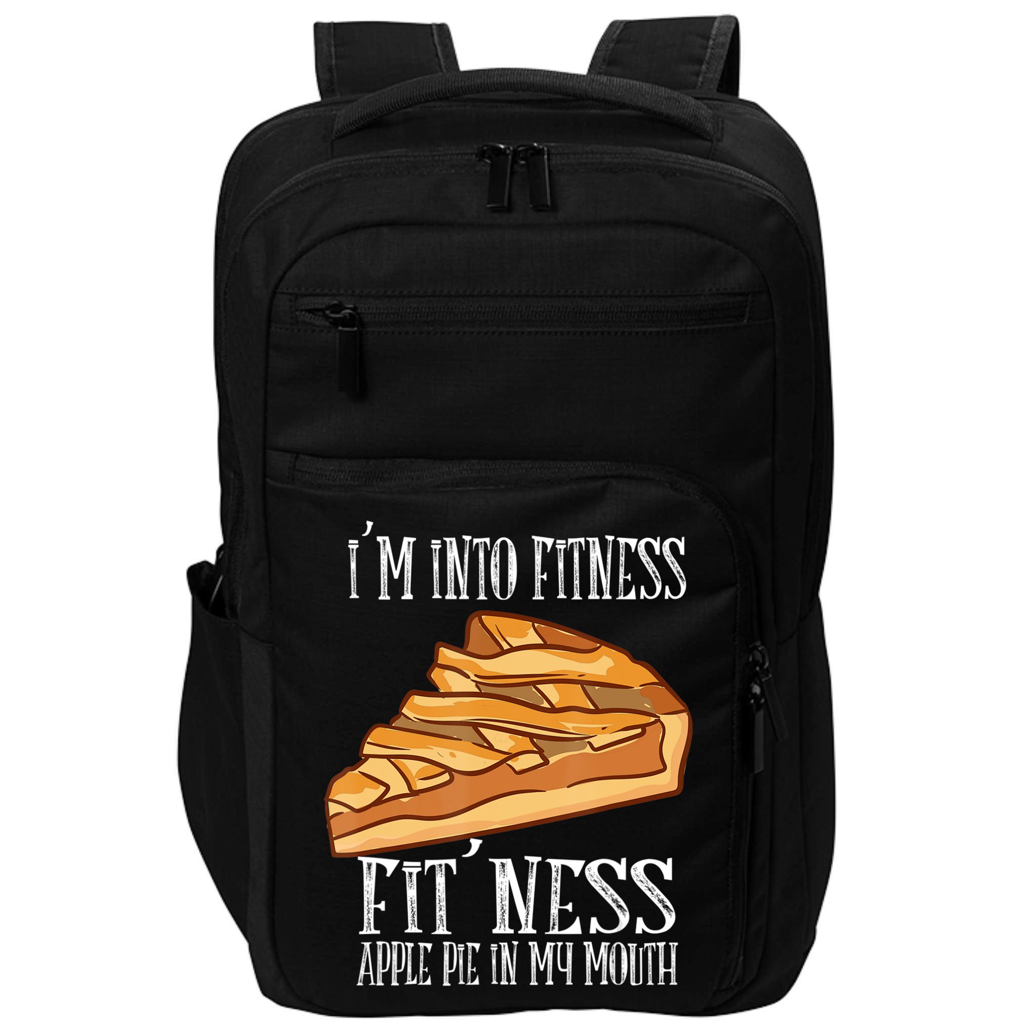 Vintage I'm Into Fitness Fit' Ness Apple Pie In My Mouth Impact Tech Backpack
