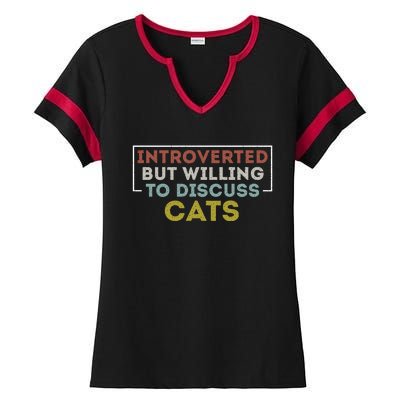 Vintage Introvert Introverted But Willing To Discuss Cats Gift Ladies Halftime Notch Neck Tee