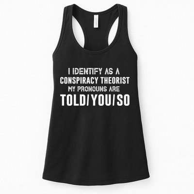 Vintage I Identify As A Conspiracy Theorist My Pronouns Are Told You Womens Tank Top