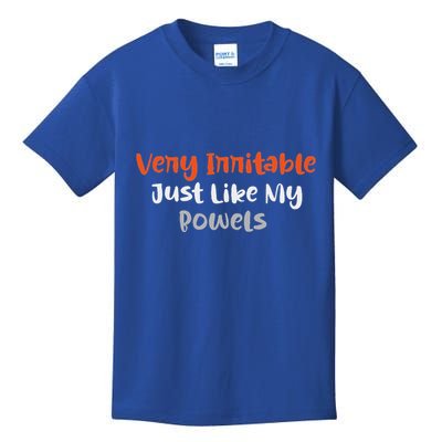 Very Irritable Just Like My Bowels Kids T-Shirt