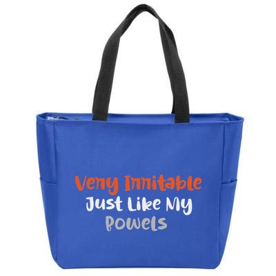 Very Irritable Just Like My Bowels Zip Tote Bag