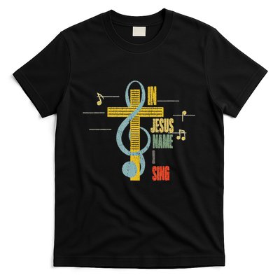 Vintage In Jesus Name I Sing Music Note Cross T-Shirt