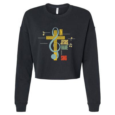 Vintage In Jesus Name I Sing Music Note Cross Cropped Pullover Crew