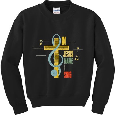 Vintage In Jesus Name I Sing Music Note Cross Kids Sweatshirt