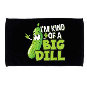 Vegan Im Kind Of A Big Dill Gift For A Pickle Lover Microfiber Hand Towel