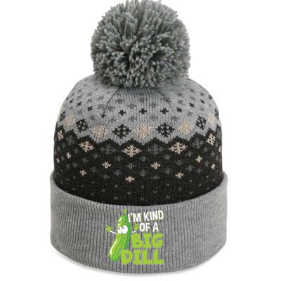 Vegan I'm Kind Of A Big Dill Gift Pickle Lover Cute Gift The Baniff Cuffed Pom Beanie