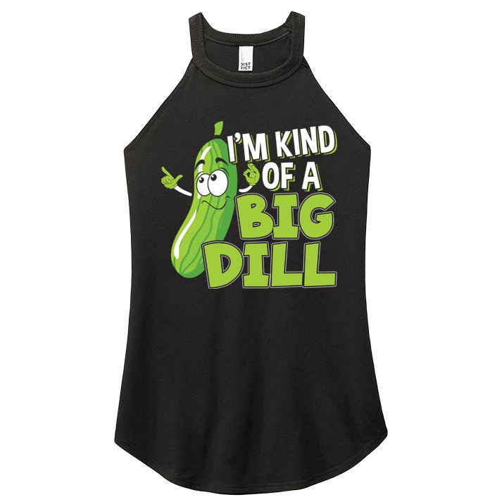 Vegan I'm Kind Of A Big Dill Gift Pickle Lover Cute Gift Women's Perfect Tri Rocker Tank