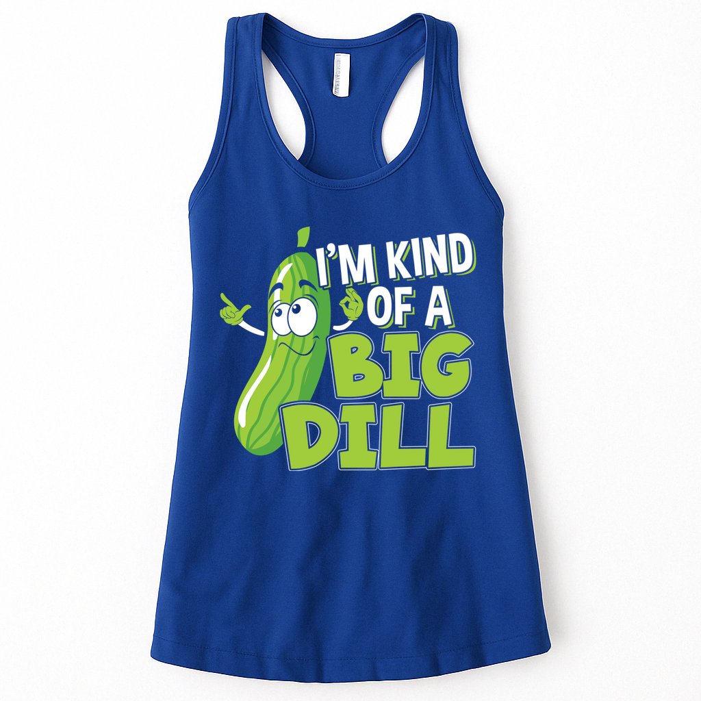 Vegan I'm Kind Of A Big Dill Gift Pickle Lover Cute Gift Womens Tank Top