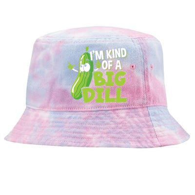 Vegan I'm Kind Of A Big Dill Gift Pickle Lover Cute Gift Tie-Dyed Bucket Hat