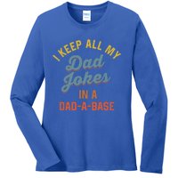 Vintage I Keep All My Dad Jokes In A Dadgift A Gift Base Funny Dad Funny Gift Ladies Long Sleeve Shirt