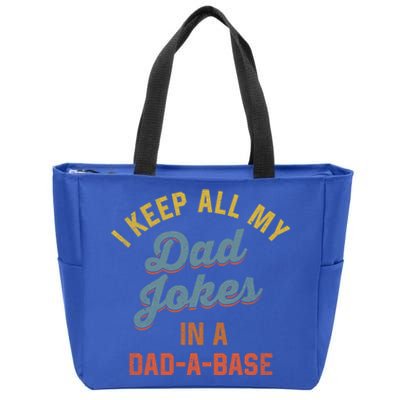 Vintage I Keep All My Dad Jokes In A Dadgift A Gift Base Funny Dad Funny Gift Zip Tote Bag