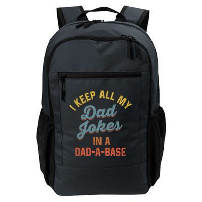 Vintage I Keep All My Dad Jokes In A Dadgift A Gift Base Funny Dad Funny Gift Daily Commute Backpack