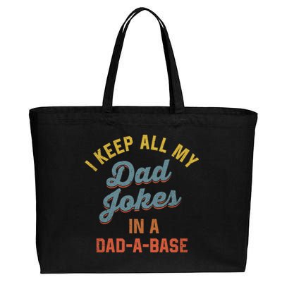 Vintage I Keep All My Dad Jokes In A Dadgift A Gift Base Funny Dad Funny Gift Cotton Canvas Jumbo Tote