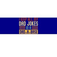 Vintage I Keep All My Dad Jokes In A Dadmeaningful Giftameaningful Giftbase Dad Bumper Sticker