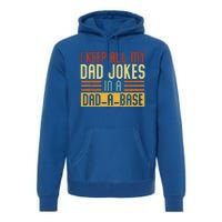 Vintage I Keep All My Dad Jokes In A Dadmeaningful Giftameaningful Giftbase Dad Premium Hoodie