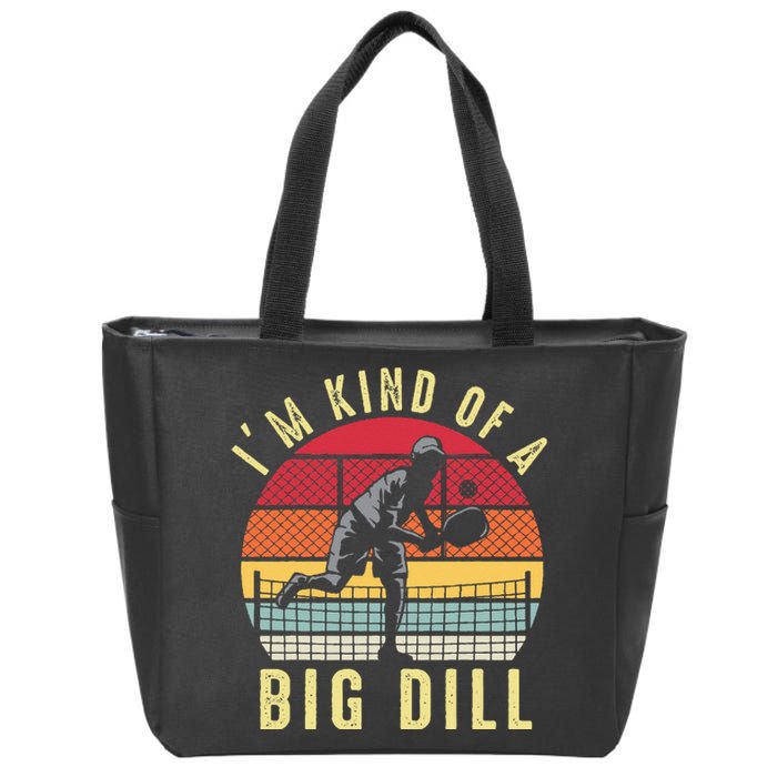 Vintage IM Kind Of A Big Dill Pickleball Player Retro Funny Zip Tote Bag