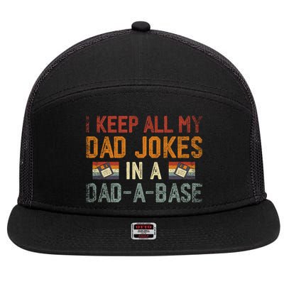 Vintage I Keep All My Dad Jokes In A Dad A Base Fathers Day Gift 7 Panel Mesh Trucker Snapback Hat