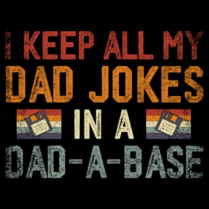 Vintage I Keep All My Dad Jokes In A Dad A Base Fathers Day Gift Backpack