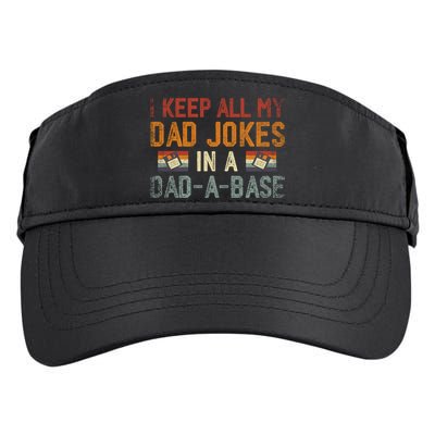 Vintage I Keep All My Dad Jokes In A Dad A Base Fathers Day Gift Adult Drive Performance Visor