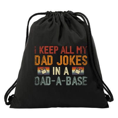 Vintage I Keep All My Dad Jokes In A Dad A Base Fathers Day Gift Drawstring Bag
