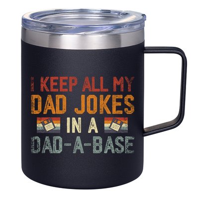 Vintage I Keep All My Dad Jokes In A Dad A Base Fathers Day Gift 12oz Stainless Steel Coffee Mug