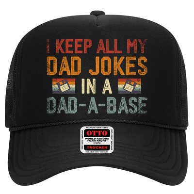 Vintage I Keep All My Dad Jokes In A Dad A Base Fathers Day Gift Trucker Hat