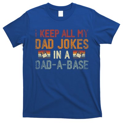 Vintage I Keep All My Dad Jokes In A Dad A Base Fathers Day Gift T-Shirt