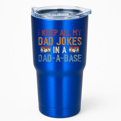 Vintage I Keep All My Dad Jokes In A Dad A Base Fathers Day Gift Tumbler