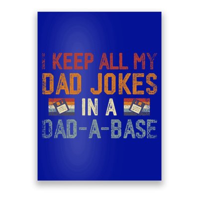 Vintage I Keep All My Dad Jokes In A Dad A Base Fathers Day Gift Poster
