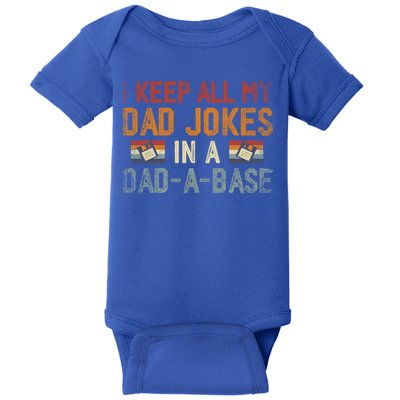 Vintage I Keep All My Dad Jokes In A Dad A Base Fathers Day Gift Baby Bodysuit