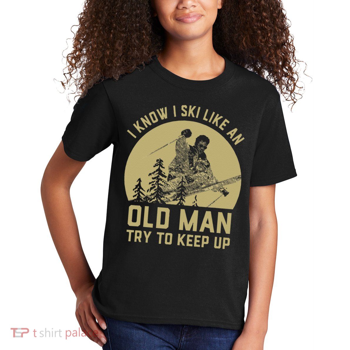 Vintage I Know I Ski Like An Old Man Try to Keep Up Kids T-Shirt