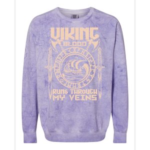 Viking Blood Runs Through My Veins Colorblast Crewneck Sweatshirt