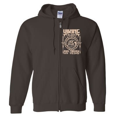 Viking Blood Runs Through My Veins Full Zip Hoodie