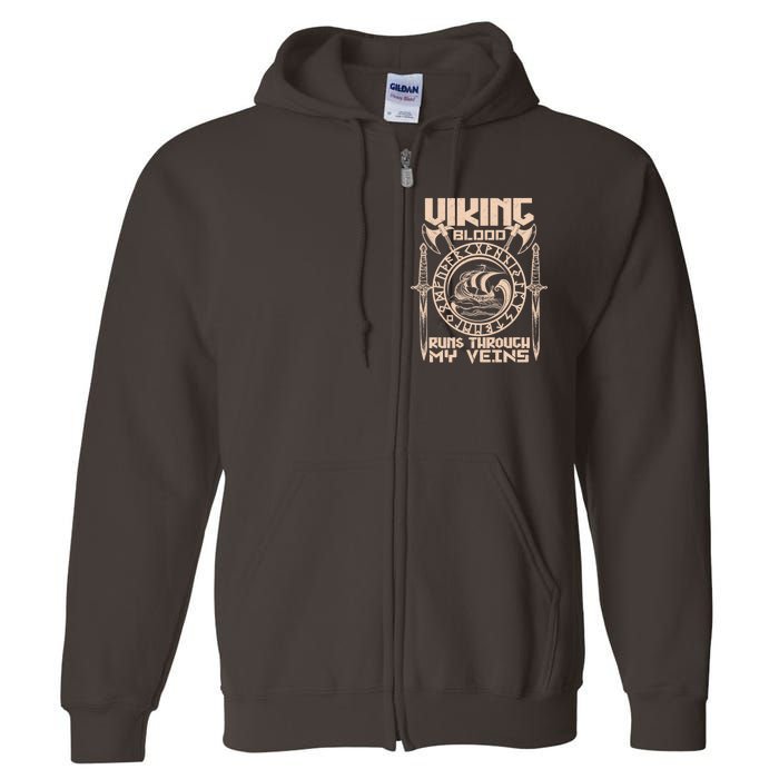 Viking Blood Runs Through My Veins Full Zip Hoodie