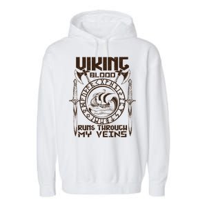 Viking Blood Runs Through My Veins Garment-Dyed Fleece Hoodie