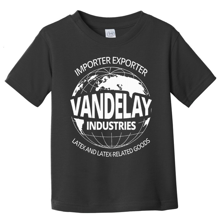 Vandelay Industries Latex Related Goods Novelty Toddler T-Shirt