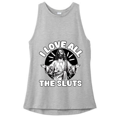 Vintage I Love All The Sluts Adult Humor Jesus Ladies PosiCharge Tri-Blend Wicking Tank