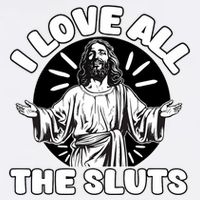 Vintage I Love All The Sluts Adult Humor Jesus Bucket Hat